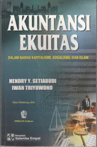 Akuntansi Ekuitas Dalam Narasi Kapitalisme, Sosialisme Dan Islam