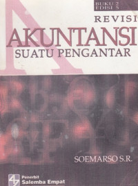 Akuntansi Suatu Pengantar : Revisi Buku 2