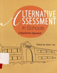 Alternative Assessment In Schools