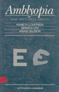 Amblyopia : Basic And Clinical Aspects