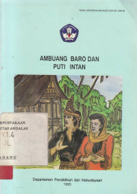 Ambuang Baro dan Puti Intan / Zulfahnur