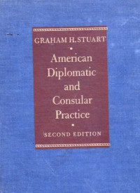 American Diplomatic and Consular Paractice