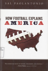 How Football Explains America