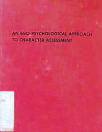 An Ego Psychological Approach to Character assessment