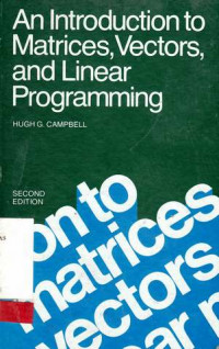 An Introduction To Matrices Vectors And Linear Programming