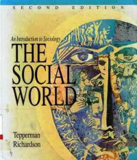 The Social World  an Introduction to Sociology