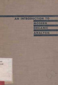 An introduction to modern organic analysis