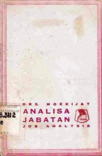 Analisa Jabatan (Job Analysis) / Moekijat