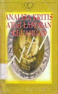 Analisa Kritis Atas Laporan Keuangan