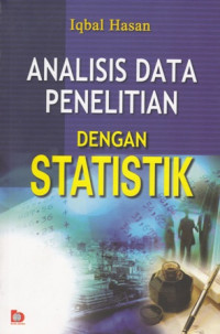 Analisis Data Penelitian Dengan Statistik