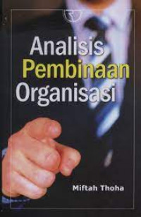 Analisis Pembinaan Organisasi