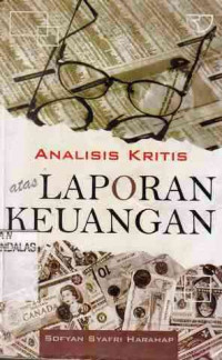 Analisis Kritis Atas Laporan Keuangan