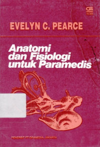 Anatomi dan fisiologi untuk paramedis