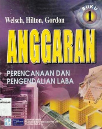 Anggaran:Perencanaan Dan Pengendalian Laba Buku 1