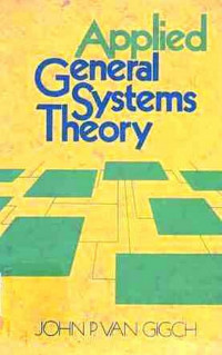 Applied General Systems Theory