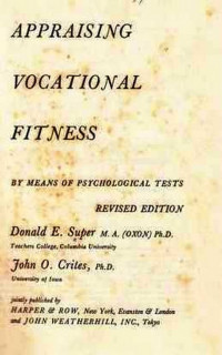 Appraising Vocational Fitness : By Means of Psychological Tests