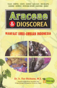 Araceae dan Dioscorea Manfaat Umbi Umbian Indonesia