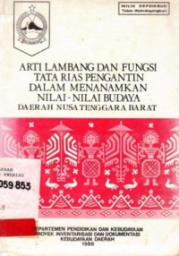 Sastraan Daerah di Nusa Tenggara Barat : Analisis, Tema, Amanat, dan Nilai Budaya