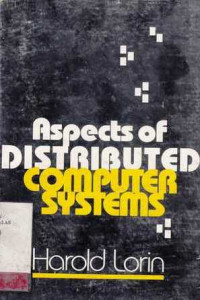 Aspects Of Distributed Computer Systems