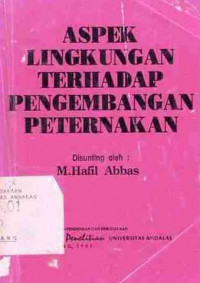 Aspek Lingkungan Terhadap Pengembangan Peternakan