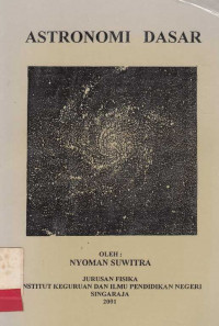 Astronomi Dasar / Nyoman Suwitra