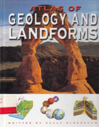 Atlas of Geology and Landforms