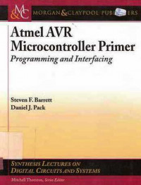 Atmel Avr Microcontroller Primer : Programming And Interfacing