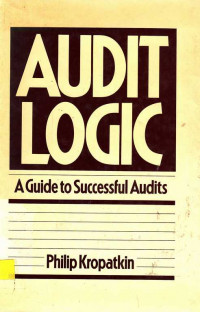 Audit Logic: A Guide to Successful Audits