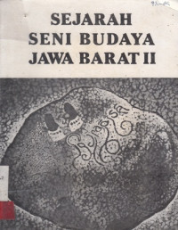 Sejarah Seni Budaya Jawa Barat II