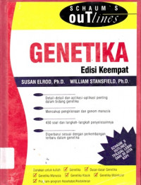 Genetika : Teori Dan Soal-Soal / Susan Elrod,William Stansfield