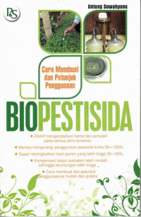 Biopestisida : Cara membuat dan petunjuk Penggunaan