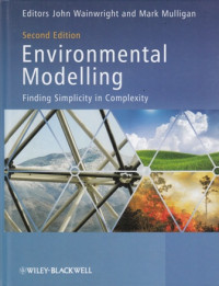 Environmental Modelling: Finding Simplicity in Complexity