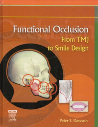 Functional Occlusion: From TMJ to Smile Design