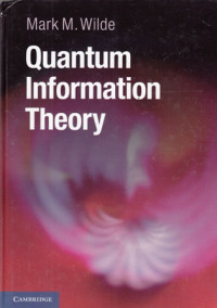 Quantum Information Theory