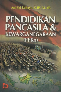 Pendidikan Pancasila dan Kewarganegaraan (PPKN)