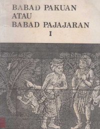 Babad pakuan atau babad pajajaran I