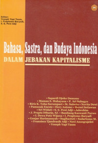 Bahasa, Sastra, dan Budaya Indonesia Dalam Jebakan Kapitalisme