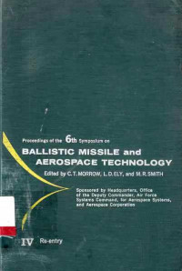 Ballistic Misssile and Aerospace Technology Volume iv