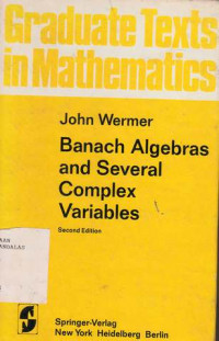 Banach Algebras And Several Complex Variables