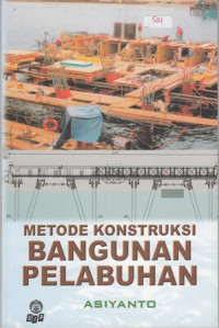 Metode Konstruksi Bangunan Pelabuhan