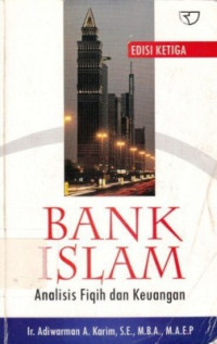 Bank Islam : Analisis Fiqih Dan Keuangan