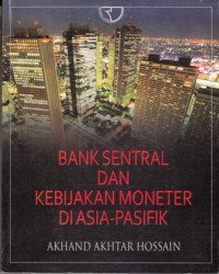 Bank Sentral Dan Kebijakan Moneter Di Asia-Pasifik