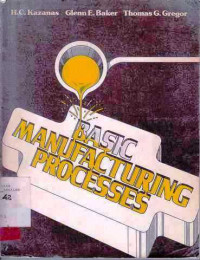 Basic Manufacturing Processes