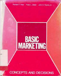 Basic Marketing Concepts and Decisions