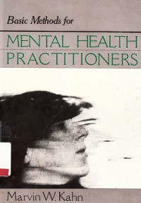 Basic Methods For Mental Health Practitioners