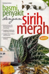 Basmi Penyakit Dengan Sirih Merah