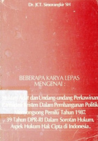 Beberapa Karya Lepas Mengenai : Hukum Adat Dan Undang-Undang Perkawinan