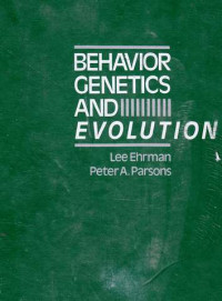 Behavior Genetics And Evolution