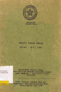 Membangun Manusia Karya Berita Pasar Kerja Bulan : Mei 1995