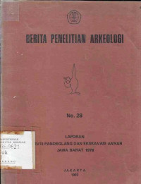 Berita Penelitian Arkeologi No. 28